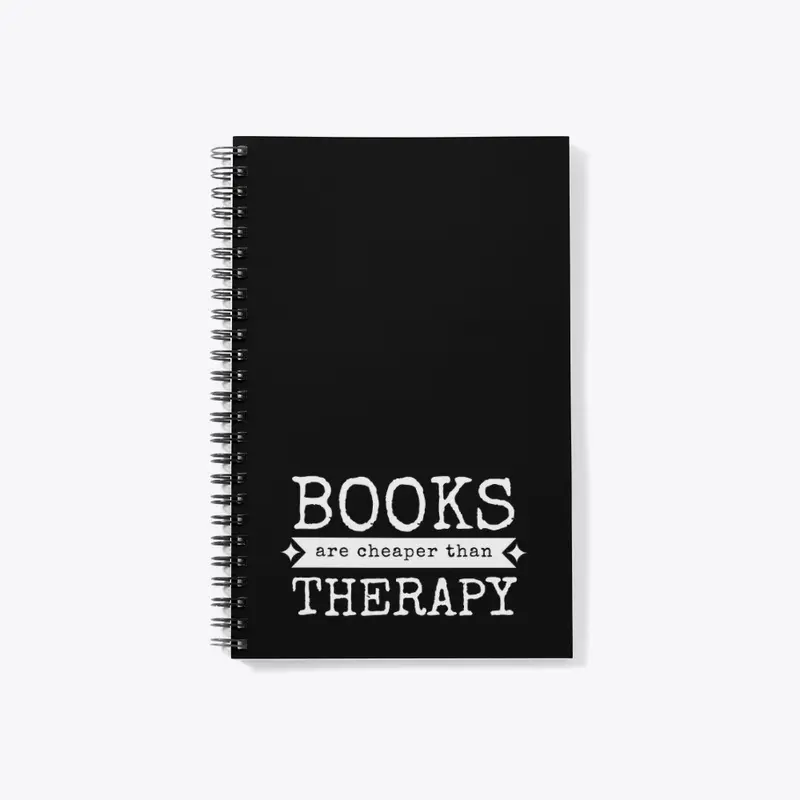 Books are cheaper than therapy