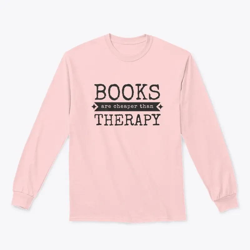 Books are cheaper than therapy